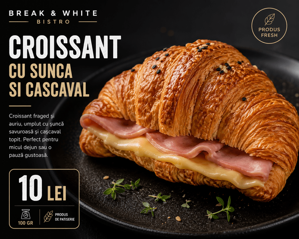 Croissant cu Șuncă și Cașcaval